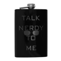 8oz Black Talk Nerdy To Me Flask L1 - £17.33 GBP