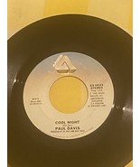 Paul Davis - Cool Night/One More TIme for the Lonely 45rpm Vinyl Single - $8.00