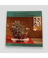 Vintage Space and Colour in Japanese Flower Arrangement Kasumi Teshigaha... - £15.71 GBP