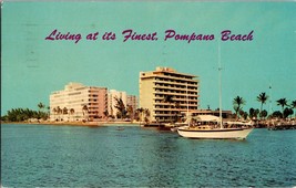 Pompano Beach Florida Living at its Finest Sailboat Chrome Postcard Posted 1967 - £5.34 GBP