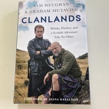 Clanlands : Whisky, Warfare &amp; a Scottish Adventure Like No Other Heughan... - $9.90