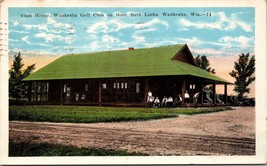 Club House Waukesha Golf Club on Moor Bath Links WI Postcard PC176 - £3.98 GBP