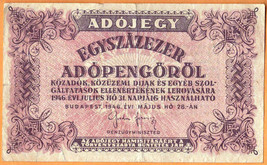 HUNGARY 1946 Fine 100.000 Egyszázezer) Adópengő Banknote Paper Money Bil... - $5.00