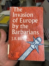 Invasion of Europe by the Barbarians, Paperback by Bury, J. B., Brand Ne... - $8.00