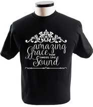 Amazing Grace How Sweet The Soundchristian Gift T Shirt Religion T-Shirts - £13.62 GBP+
