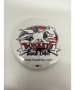 VTG Donkeys Rock ‘04 Button WWW.fladems.com - $29.65