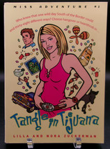 Lilla &amp; Nora Zuckerman Tangle In Tijuana First Ed. Signed By 2 Humor Interactive - £17.61 GBP