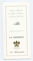  La Reserve Relais &amp; Chateaux Menu Albi France 1993 - £37.38 GBP