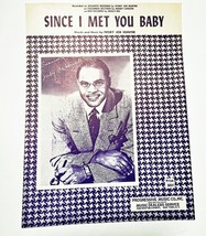 Since I Met You Baby Oliver Joe Hunter Sheet Music 1956 - $12.95