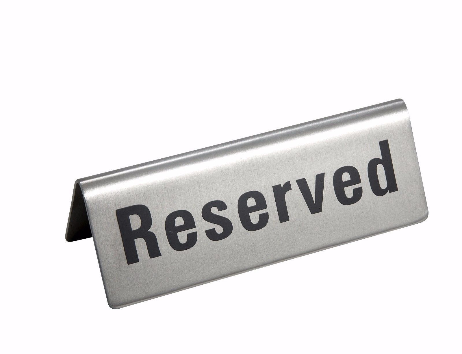 Stainless Steel Reserved Sign ( Sold by 2 )  ( New )  - $5.25
