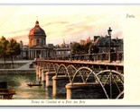 Palais De L&#39;Institut E Le Pont Des Arts Parigi Francia Unp Udb Cartolina... - $5.08