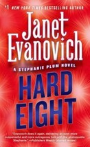 Stephanie Plum Novels Ser.: Hard Eight by Janet Evanovich (2003, Mass Market) - $0.98