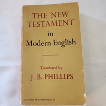 The New Testament in Modern English - J.B. Phillips (Paperback, 1962) - £6.26 GBP