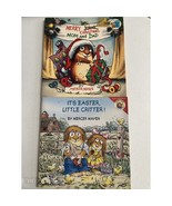 2 Little Critter: It&#39;s Easter, Little Critter! Merry Christmas Mom And Dad - $11.55 CAD