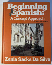 Beginning Spanish A Concept Approach from Xenia Sacks Da Silva - 1978 Te... - £8.69 GBP
