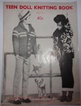 Vintage Teen Doll Knitting Book Knits To Fit 11 - 11 ½ “ Girl &amp; 12’ Boy ... - £7.80 GBP