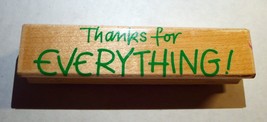 Thanks for EVERYTHING Rubber Stamp Hero Arts 1995  Ink Fun F713 - £3.85 GBP