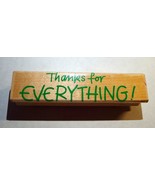 Thanks for EVERYTHING Rubber Stamp Hero Arts 1995  Ink Fun F713 - £3.85 GBP