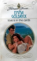 Love Is In The Cards (Harlequin Presents #1360) by Emma Goldrick / 1991 Romance - £1.81 GBP