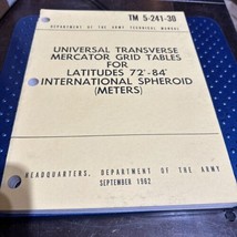 US Army Field Tm 5-241-30 Universal Transverse Mercator Grid May 1962 Vi... - £11.62 GBP