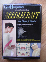 1959 GOOD HOUSEKEEPING&#39;S COMPLETE BOOK OF NEEDLECRAFT BY VERA P. GUILD - £17.40 GBP