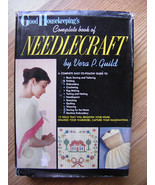 1959 GOOD HOUSEKEEPING&#39;S COMPLETE BOOK OF NEEDLECRAFT BY VERA P. GUILD - $21.78