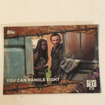 Walking Dead Trading Card 2018 #72 You Can Handle 8 Dania Gurira Andrew Lincoln - £1.57 GBP