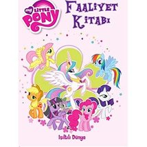 My Little Pony Faaliyet Kitabi Isiltili Dunya Kolektif - £11.84 GBP