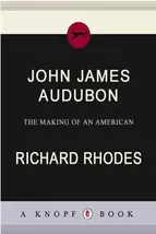 John James Audubon: The Making of an American - $7.38