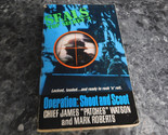 Seals top Secret #2 Operation Shoot and Scoot by James Patches Watson Pa... - £1.17 GBP