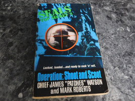 Seals top Secret #2 Operation Shoot and Scoot by James Patches Watson Pa... - $1.50