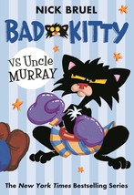 Bad Kitty vs Uncle Murray: The Uproar at the Front Door - $9.99