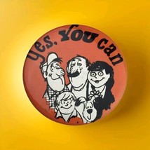 Yes You Can Pin Button Pinback Vintage - $10.95