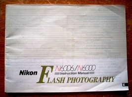 Nikon N6006  N6000 Flash Photography Instruction Manual - $5.00