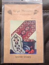 Sister Stars Table Runner Quilt Pattern by Simple Pleasures SPL117 1997 Vintage - £8.17 GBP