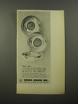 1954 Georg Jensen Ash Trays Advertisement - Three Coins - $18.49