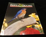 Birds &amp; Blooms Magazine June/July 2001 Starting Students Early on Birdwa... - £7.11 GBP