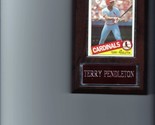 TERRY PENDLETON PLAQUE BASEBALL ST LOUIS CARDINALS MLB   C2 - $0.01