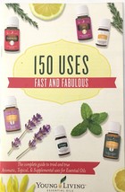 150 Uses Fast and Fabulous Guide for Essential Oils Young Living - £7.07 GBP