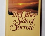 The Other Side Of Sorrow Sandy Derksen Connie Nash 1982 Paperback - £11.86 GBP