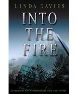 Into the Fire Davies, Linda - $22.77