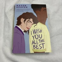 I Wish You All the Best By Mason Deaver - £1.56 GBP