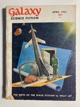 April 1953 Galaxy Science Fiction Volume 6 Number 1 Vonnegut - $4.20