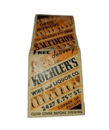 1930s-40s Koehler’s Wine And Liquor Co. Michigan Matchbook Cover Vintsge  - £7.62 GBP