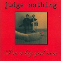 I&#39;m a Big Girl Now [Audio CD] Judge Nothing - £10.27 GBP