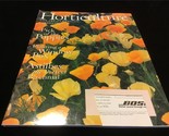 Horticulture Magazine June/July 1997 Pick of the Poppies, Planting a Win... - $10.00