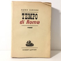 Tempo di Roma (Rome Time) by Alexis Curvers 1957 IN FRENCH - £15.46 GBP