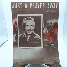 Vintage 1943 &quot;Just A Prayer Away&quot; Sheet Music By Charles Tobias &amp; David ... - $14.52