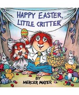 Happy Easter, Little Critter by Mercer Mayer / 1988 Paperback 8x8 - £0.88 GBP