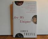 Are We Unique: A Scientist Explores the Unparalleled Intelligence of the... - £2.35 GBP